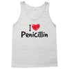 I Love Penicillin Tank Top