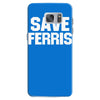 save ferris beuller beuler pop culture cult beuller's day off gift ret Samsung Galaxy S7
