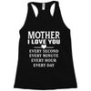 I Love You Mother Racerback Tank