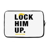 Lock Him Up Laptop sleeve