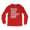 real men shoot raw Long Sleeve Shirts