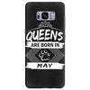 Queens Are Born In May Samsung Galaxy S8 Plus