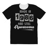 made in 1986 and still awesome All Over Women's T-shirt