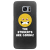 The Students Are Coming Samsung Galaxy S7 Edge