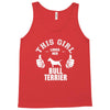 This Girl Loves Her Bull Terrier Tank Top