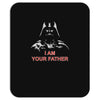 i am your father   mens funny Mousepad