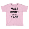 model of the year Toddler T-shirt
