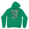 We Are Made of Star Stuff Unisex Hoodie
