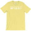 there is no place like 127.0.0 T-Shirt