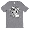 life T-Shirt