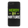 nerdy by nature iPhone 7 Plus Case