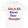 life is all T-Shirt