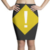 warning Pencil Skirts