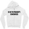 enemies Zipper Hoodie