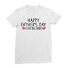 Happy Father's Day I Love Daddy Onesie-Father's Day Ladies Fitted T-Shirt