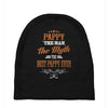 pappy the man the myth best pappy ever Baby Beanies