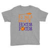 it's just a bunch of hocus pocus Youth Tee