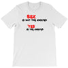 yes is the answer T-Shirt