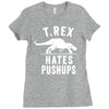 t rex hates pushups Ladies Fitted T-Shirt