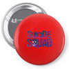 SUCIDE SQUAD Pin-back button