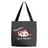 Disculpame Ya Es Febrero? Tote Bags