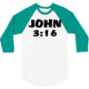 john 3 16 3/4 Sleeve Shirt