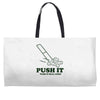 push it (push it real good) Weekender Totes