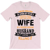 Super Cool Wife Of A Freaking Awesome Husband T-Shirt