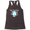 mr trooper movie inspired Racerback Tank