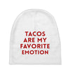 Tacos Are My Favorite Emotion Baby Beanies