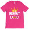 The Best Dad T-Shirt