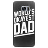 world's okayest dad funny Samsung Galaxy S7 Edge