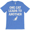 pet lover girls im one leads to another T-Shirt