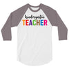 Kindergarten Teacher 3/4 Sleeve Shirt