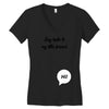 Say Hello to My Little Friend Women's V-Neck T-Shirt