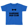 Handsome Man Club Bow Tie Toddler T-shirt