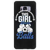 Some Girls Love Diamonds This Girl Loves Balls Samsung Galaxy S8 Plus