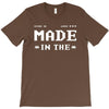 Made in the 80's T-Shirt