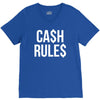 ca$h rule$ V-Neck Tee
