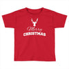 buck merry christmas Toddler T-shirt
