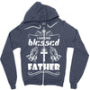 I Am One Blessed Father Zipper Hoodie