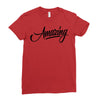 amazing 3 Ladies Fitted T-Shirt