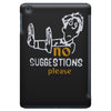 no suggestions please iPad Mini