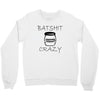 batshit crazy mini Crewneck Sweatshirt