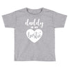 Daddy is My Bestie Toddler T-shirt