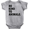 Be Kind To Animals Baby Bodysuit