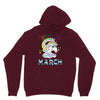 unicorns are born in march cute unicorn Unisex Hoodie
