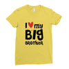 I Love My Big Brother Ladies Fitted T-Shirt