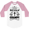 I Am One Blessed Gramps 3/4 Sleeve Shirt
