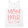 mom hair don't care Tank Top